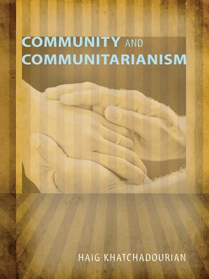 cover image of Community and Communitarianism